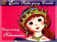 Ester Ratu yang Cerdik : Belajar tentang keberanian