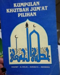 Kumpulan Khutbah Jum'at Pilihan