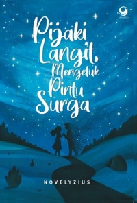 Pijaki Langit, Mengetuk Pintu Surga