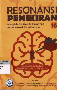 Resonansi Pemikiran Ke-16 : Mengintegrasikan Keilmuan dan Keagamaan di Masa Pandemi