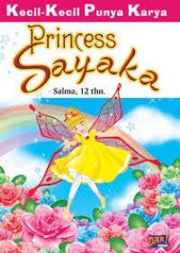 Kecil-Kecil Punya Karya: Princess Sayaka