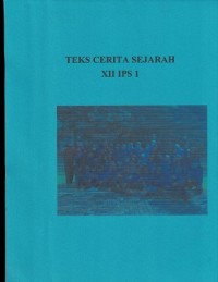 Teks Cerita Sejarah XII IPS 1