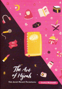 The Art Of Hijrah