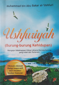 Ushfuriyah (Burung-Burung Kehidupan)